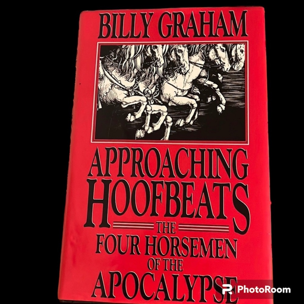 Hardcover Novel | Approaching Hoofbeats • Billy Graham